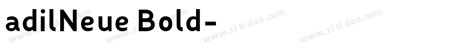 adilNeue Bold字体转换